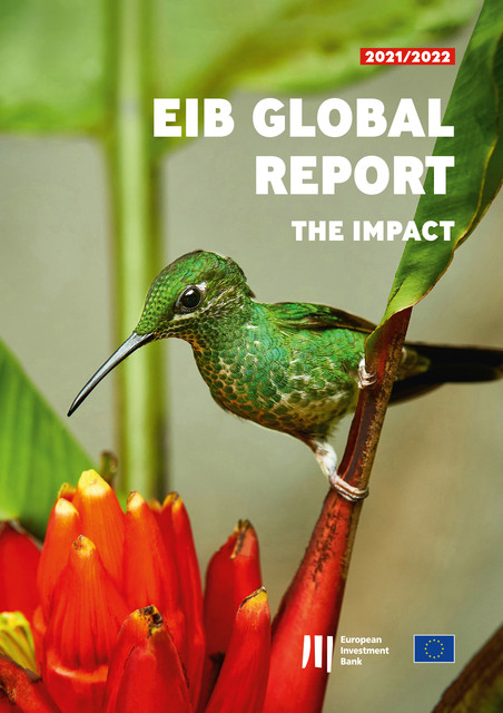 EIB Global Report: The Impact, European Investment Bank