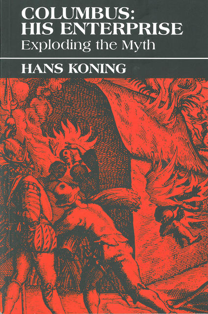 Columbus: His Enterprise, Hans Koning