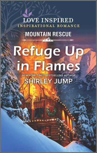 Refuge Up in Flames, Shirley Jump