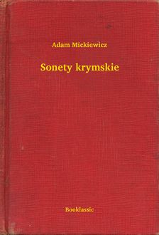 Sonety krymskie, Adam Mickiewicz