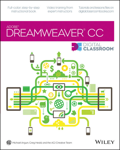 Dreamweaver CC Digital Classroom, Greg Heald, Michael Arguin