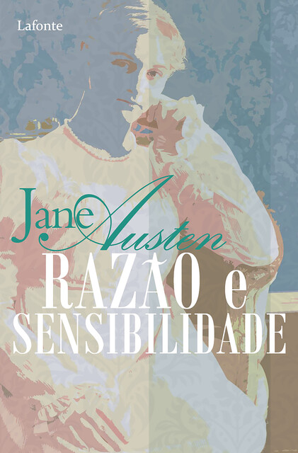 Razão e Sensibilidade, Jane Austen