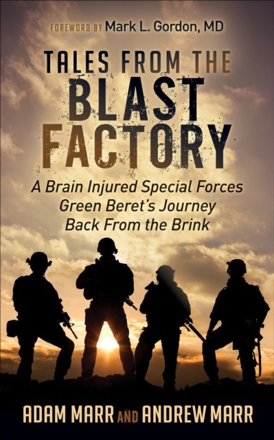 Tales from the Blast Factory, Andrew Marr, Adam Marr