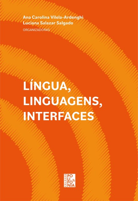 Língua, linguagem, interfaces, Tradição Planalto