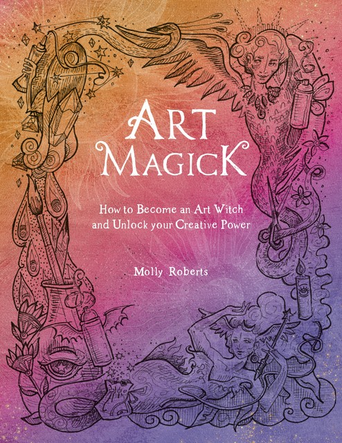 Art Magick, Molly Roberts