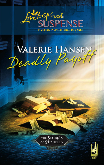 Deadly Payoff, Valerie Hansen