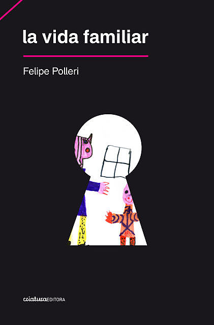 La vida familiar, Felipe Polleri