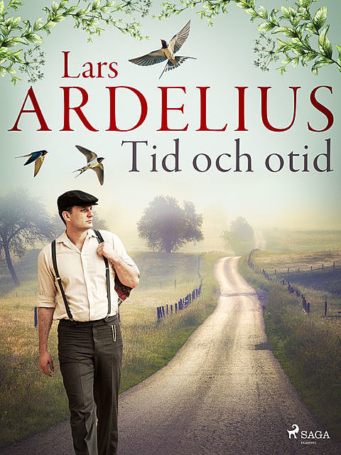 Tid och otid, Lars Ardelius