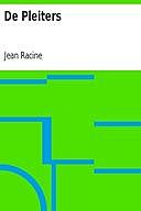 De Pleiters, Jean Racine