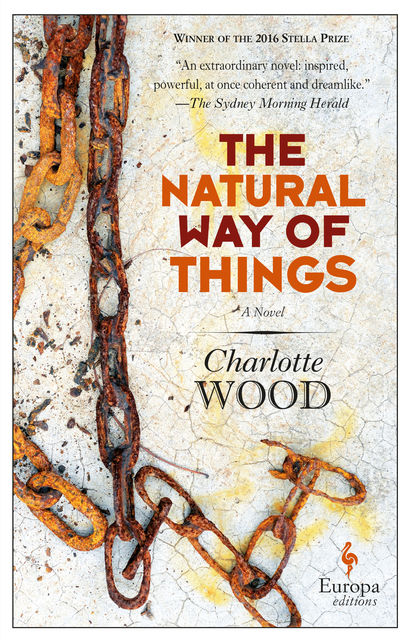 The Natural Way of Things, Charlotte Wood