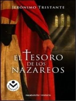 El Tesoro De Los Nazareos, Jerónimo Tristante