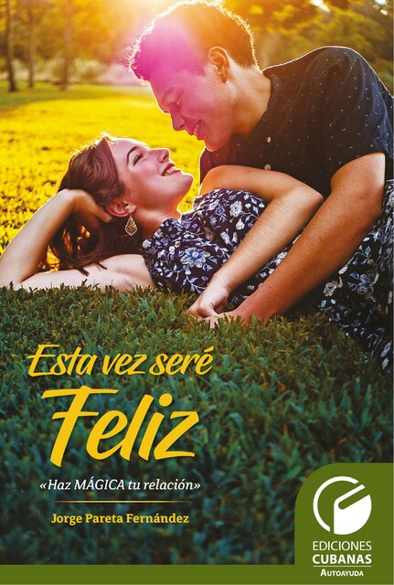 Esta vez seré feliz, Jorge Fernández