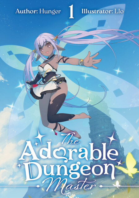 The Adorable Dungeon Master: Volume 1, Hunger