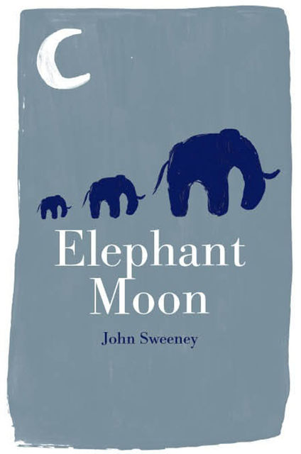 ELEPHANT MOON, John Sweeney