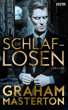 Die Schlaflosen, Graham Masterton