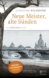 Neue Meister, alte Sünden, Christine Sylvester