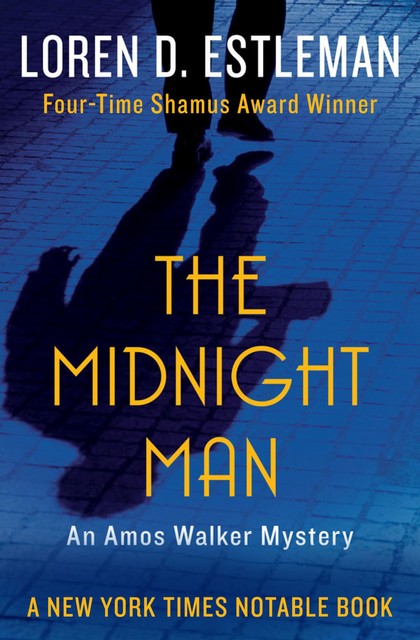 The Midnight Man, Loren D. Estleman