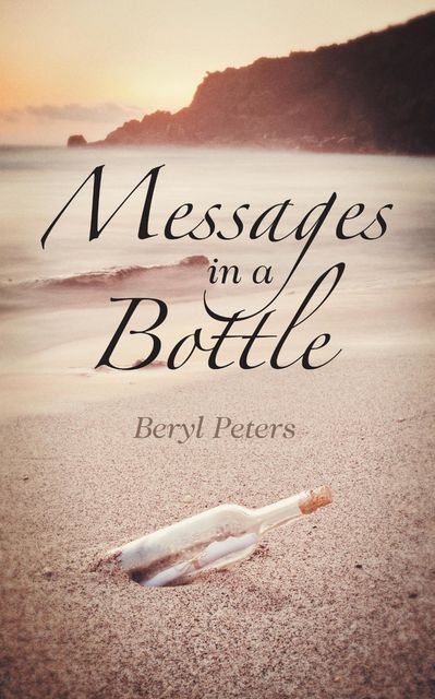 Messages in a Bottle, Beryl Peters