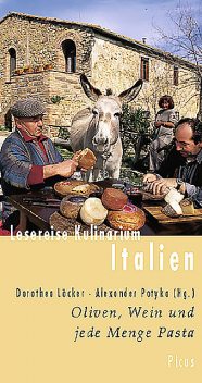 Lesereise Kulinarium Italien, Alexander Potyka, Dorothea Löcker