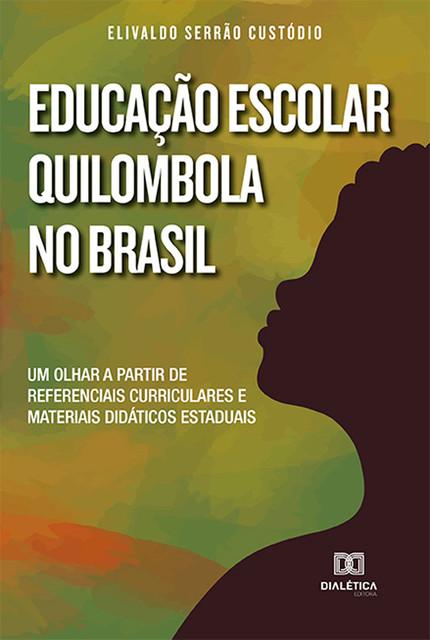 Educação Escolar Quilombola no Brasil, Elivaldo Serrão Custódio
