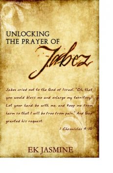 Unlocking The Prayer Of Jabez, EK Jasmine