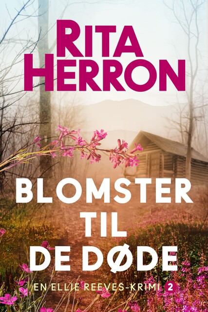 Blomster til de døde – 2, Rita Herron