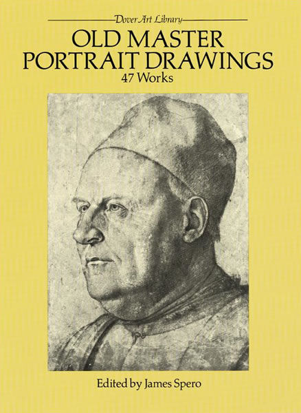 Old Master Portrait Drawings, James Spero