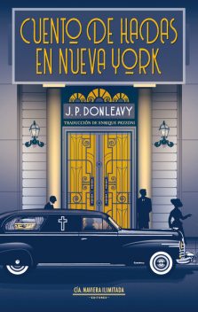 Cuento de hadas en Nueva York, James Patrick Donleavy