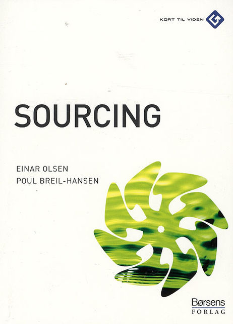 Sourcing, Poul Breil-Hansen, Einar Olsen