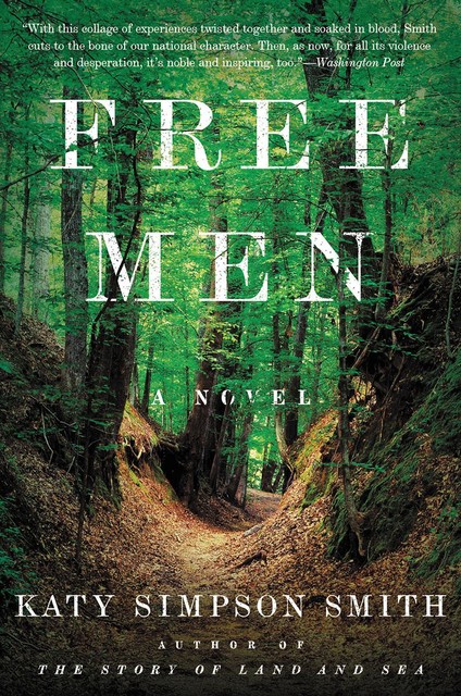 Free Men, Katy Simpson Smith