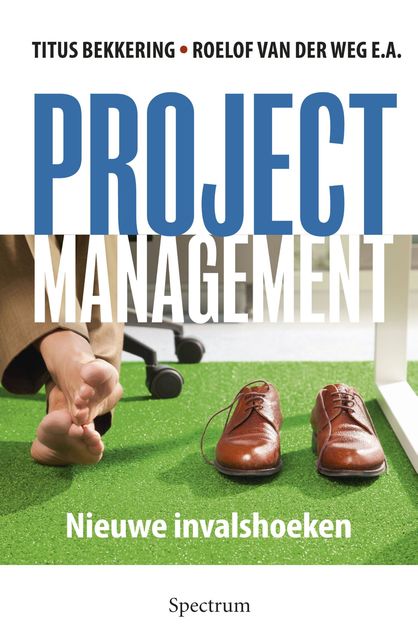 Projectmanagement, Titus Bekkering