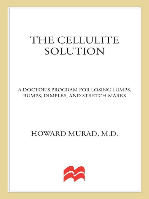 The Cellulite Solution, Howard Murad