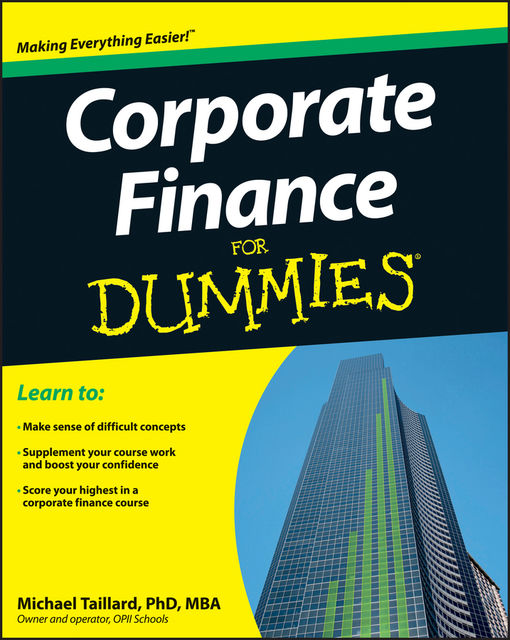 Corporate Finance For Dummies, Michael Taillard