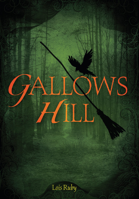 Gallows Hill, Lois Ruby