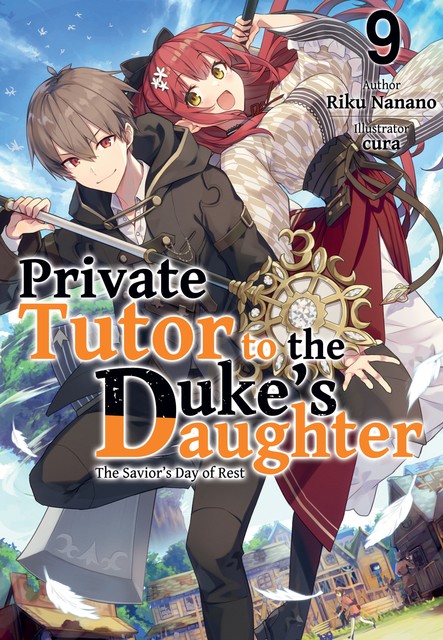 Private Tutor to the Duke's Daughter: Volume 9, Riku Nanano