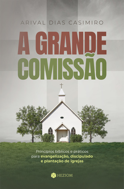 A Grande Comissão, Arival Dias Casimiro
