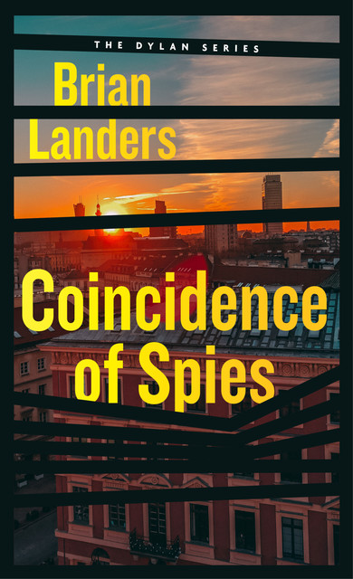 Coincidence of Spies, Brian Landers