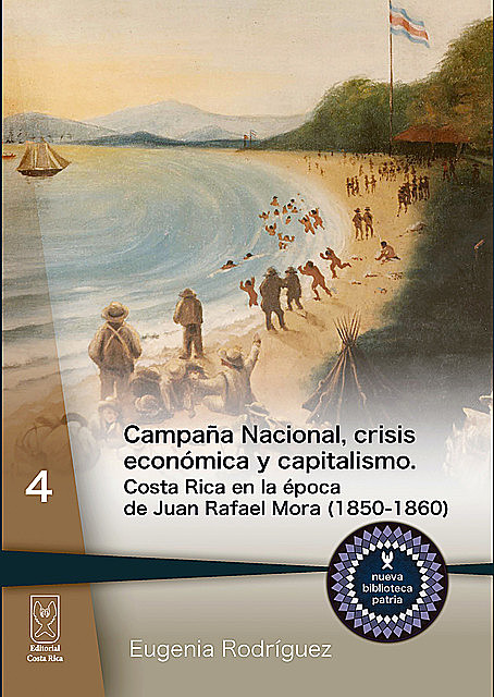 Campaña Nacional, crisis económica y capitalismo, Eugenia Rodríguez
