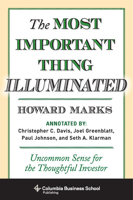 The Most Important Thing Illuminated, Howard Marks