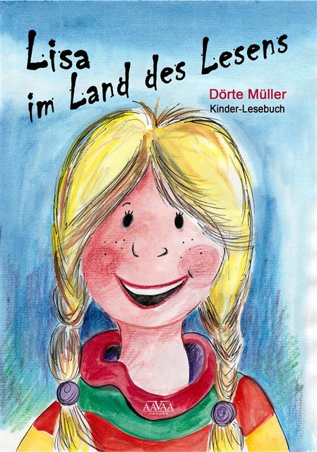 Lisa im Land des Lesens, Dörte Müller