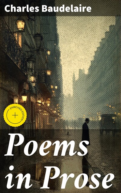 Poems in Prose, Charles Baudelaire
