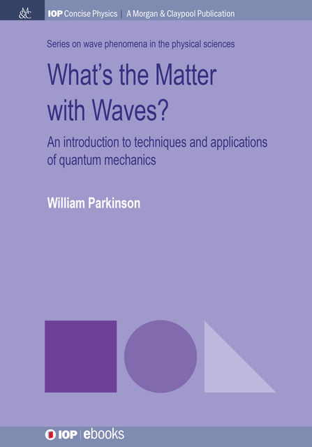 What's the Matter with Waves, William Parkinson