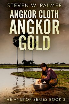 Angkor Cloth, Angkor Gold, Steven W. Palmer