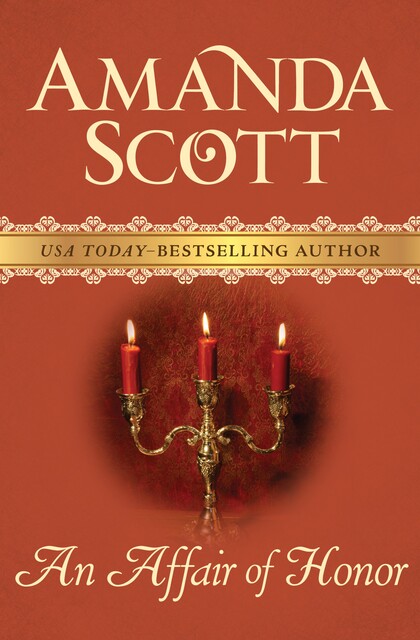 An Affair of Honor, Amanda Scott