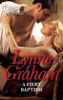 A Fiery Baptism, Lynne Graham