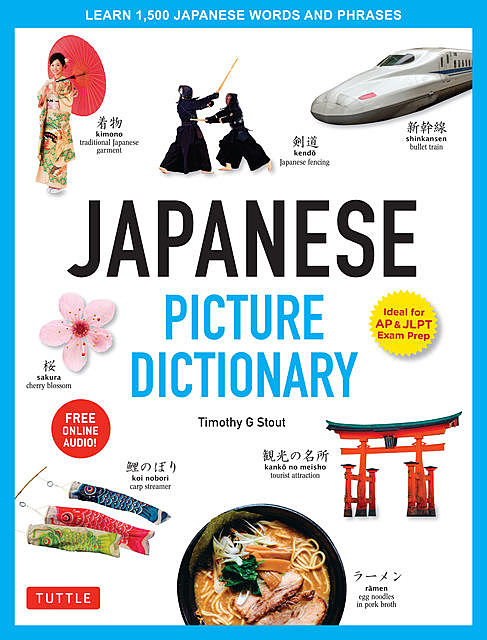 Japanese Picture Dictionary, Timothy G. Stout