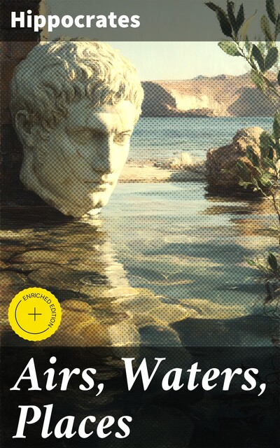 Airs, Waters, Places, Hippocrates