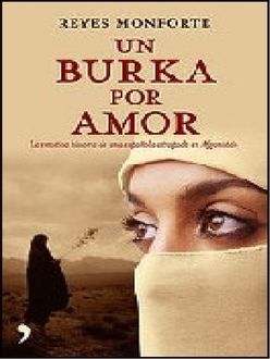 Un Burka Por Amor, Reyes Monforte