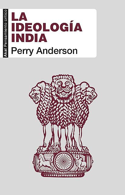 La ideología india, Perry Anderson