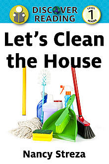 Let's Clean the House, Nancy Streza
